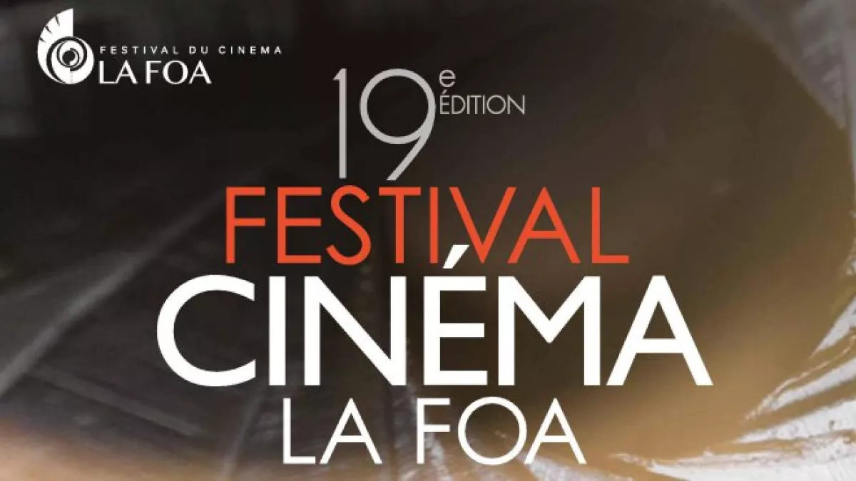 19e édition du Festival Cinéma la Foa 19e édition du Festival Cinéma la Foa