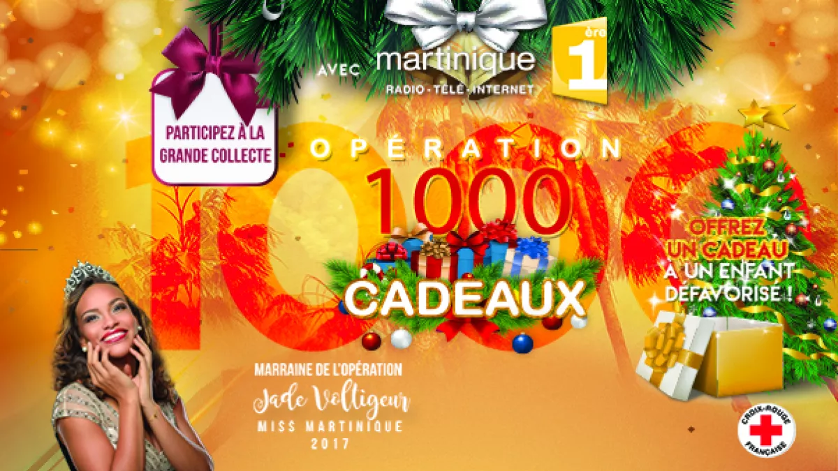 Opération 1000 Cadeaux 2017 Opération 1000 Cadeaux 2017