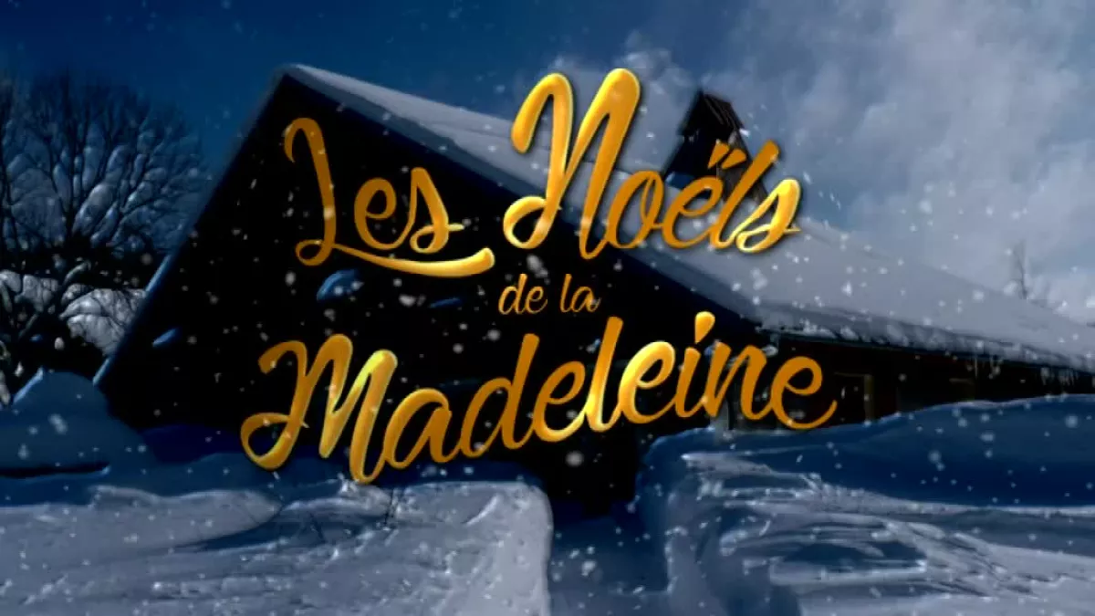 Les Noëls de la Madeleine Les Noëls de la Madeleine