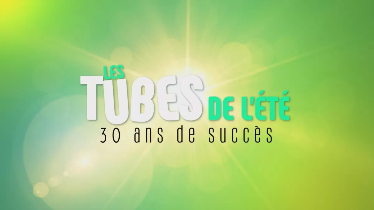 © Banijay Productions (à confirmer) LES TUBES DE L'ÉTÉ - 30 ANS DE SUCCÈS