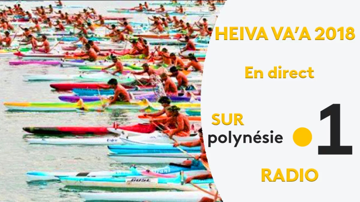 @tepiubambridge Heiva Va'a 2018 - direct Radio