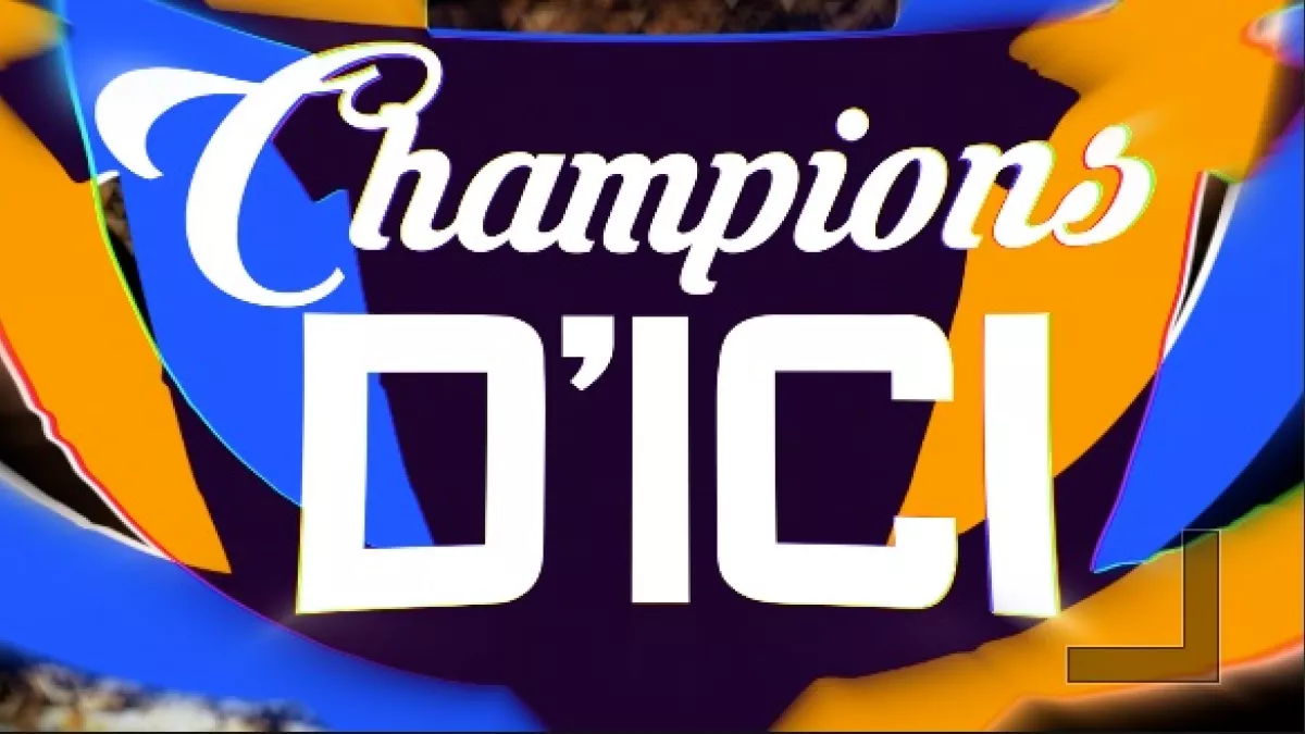 Champions d'ici Champions d'ici