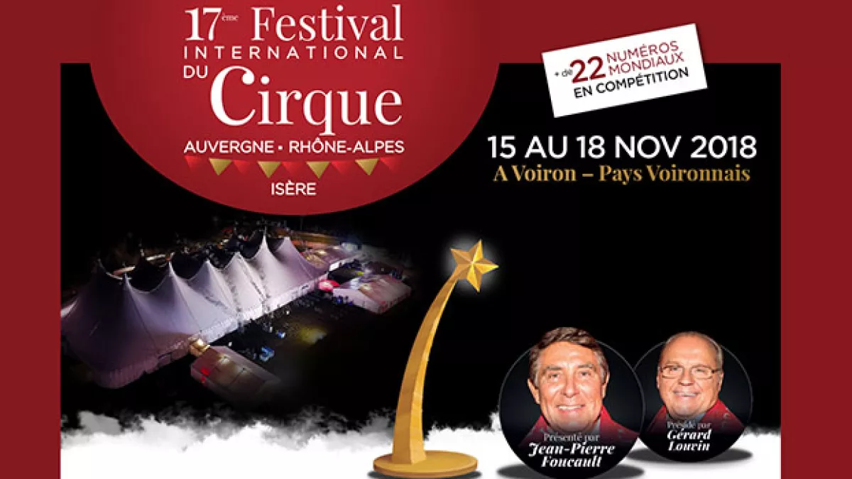 Festival international du cirque Auvergne Rhône-Alpes Isère Festival international du cirque Auvergne Rhône-Alpes Isère