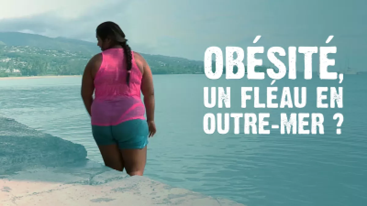 obésité un fléau en outre mer obésité un fléau en outre mer