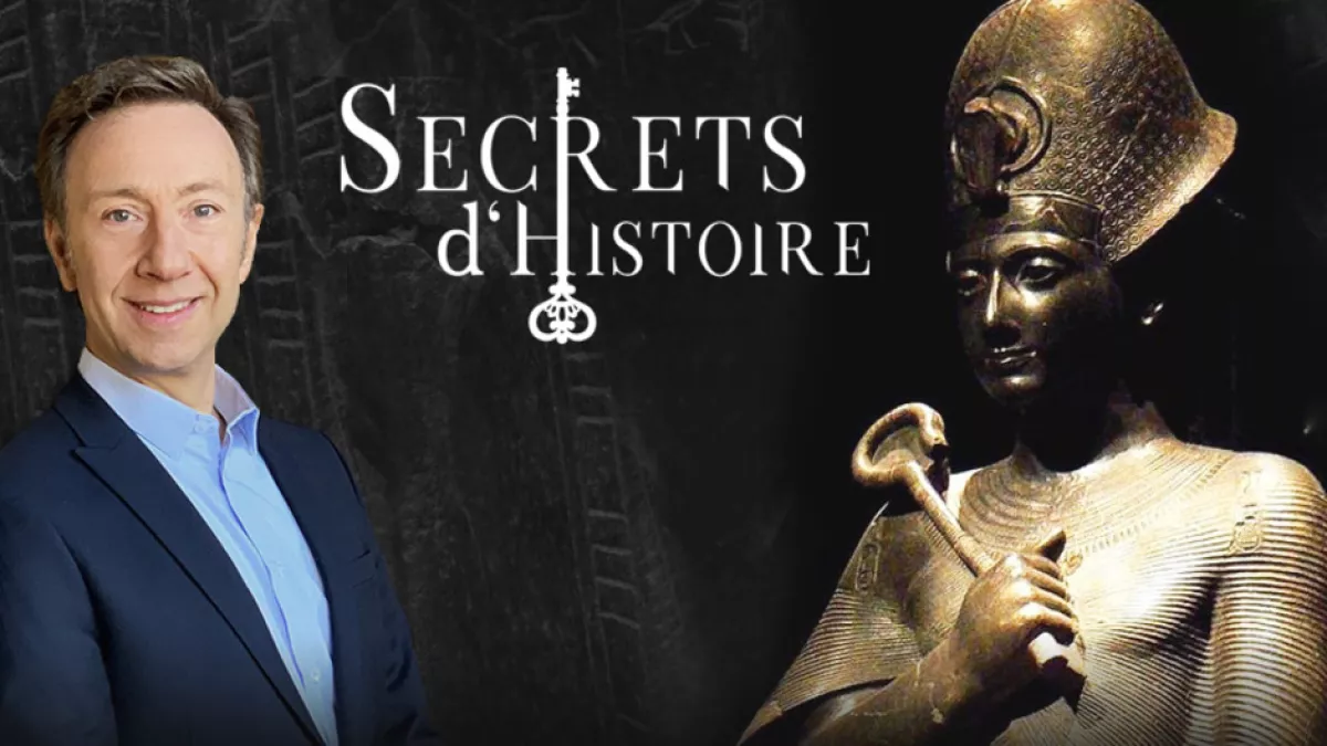 SECRETS D'HISTOIRE Ramsès II, Toutânkhamon, l’Égypte des pharaons SECRETS D'HISTOIRE Ramsès II, Toutânkhamon, l’Égypte des pharaons