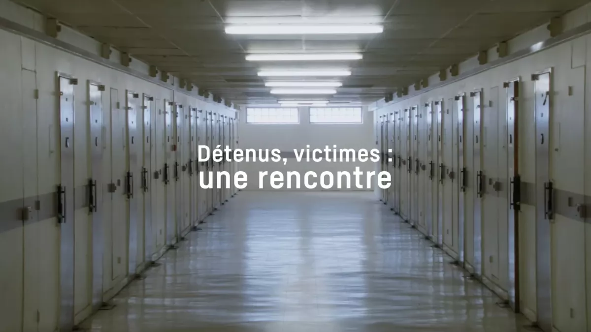@YSE PRODUCTIONS Détenus, victimes : une rencontre