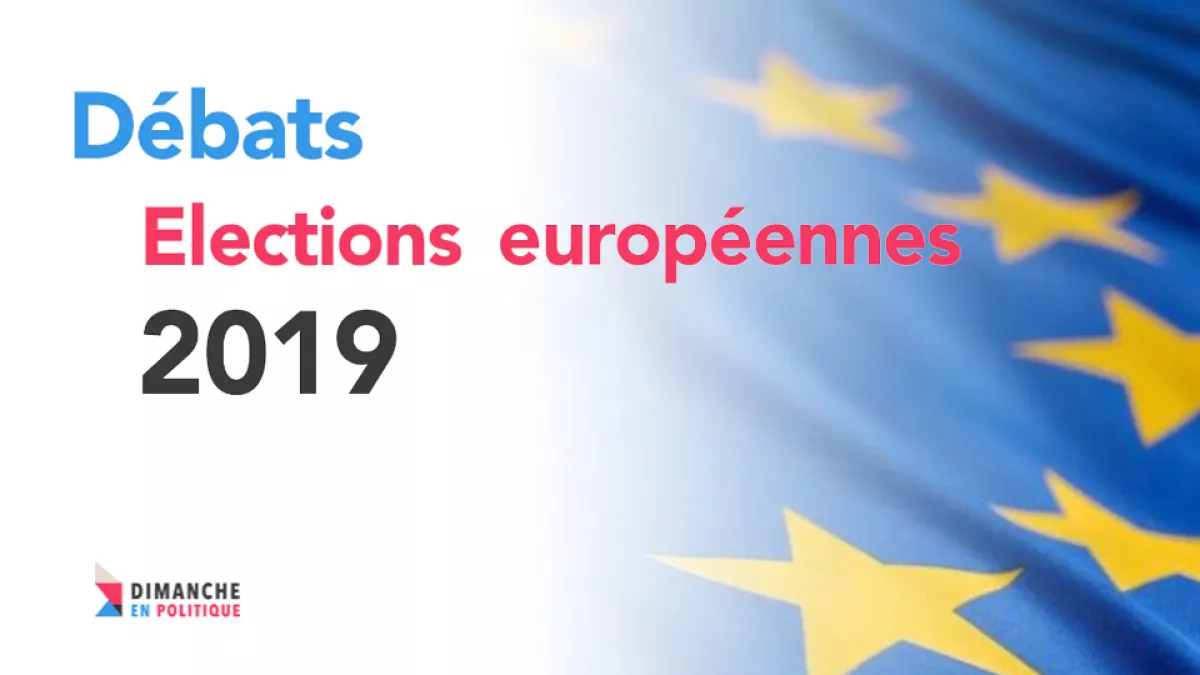 Elections européennes - débats Elections européennes - débats