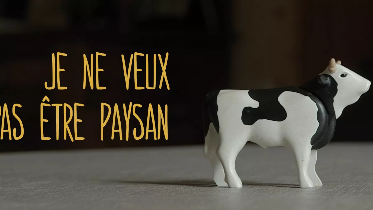 Je ne veux pas être paysan Je ne veux pas être paysan
