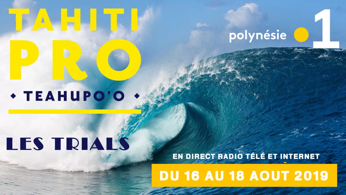 Tahiti Pro 2019 - les trials Tahiti Pro 2019 - les trials