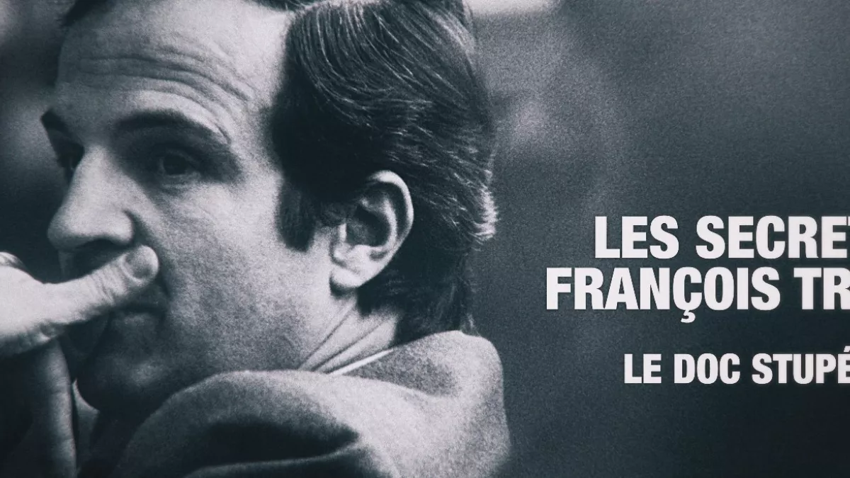 DOC STUPEFIANT FRANCOIS TRUFFAUT DOC STUPEFIANT FRANCOIS TRUFFAUT