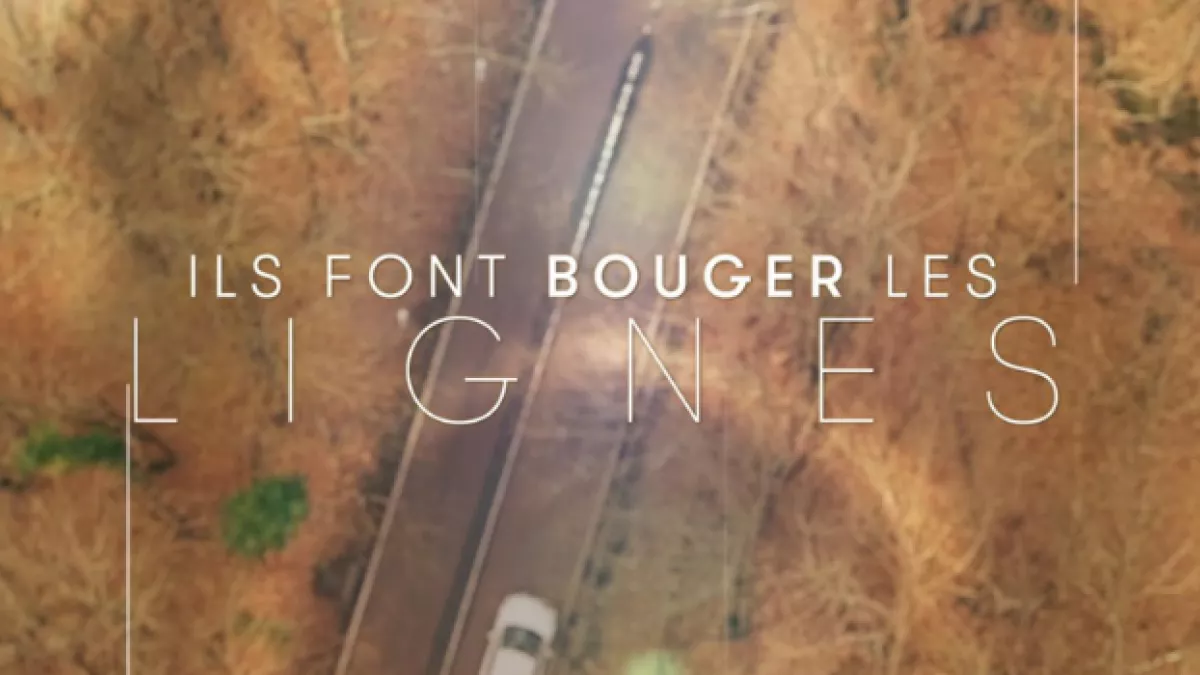 Ils font bouger les lignes Ils font bouger les lignes