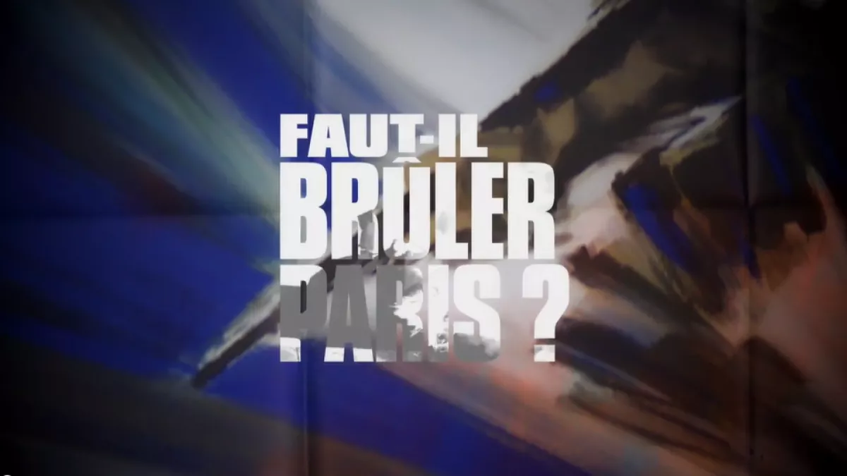 faut-il bruler paris