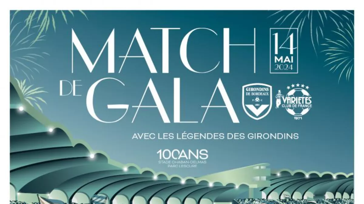 match de gala pour le centenaire du Parc Lescure / Stade Chaban-Delmas