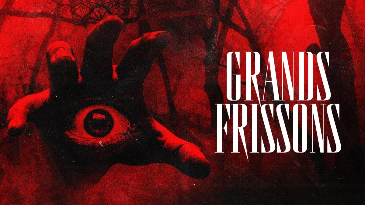 Grands frissons