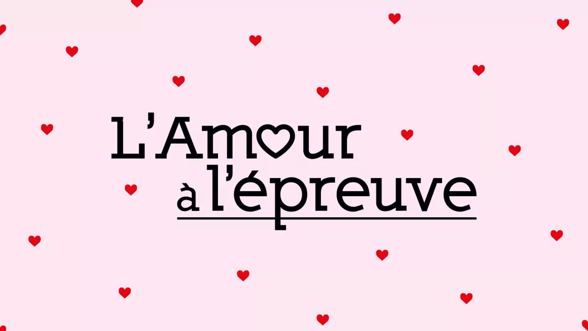 Logo L'Amour à l'épreuve