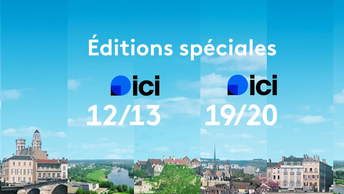 ici Bourgogne éditions spéciales ici Bourgogne éditions spéciales