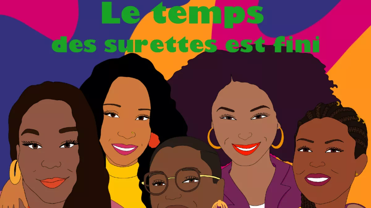 Le temps des surettes est fini