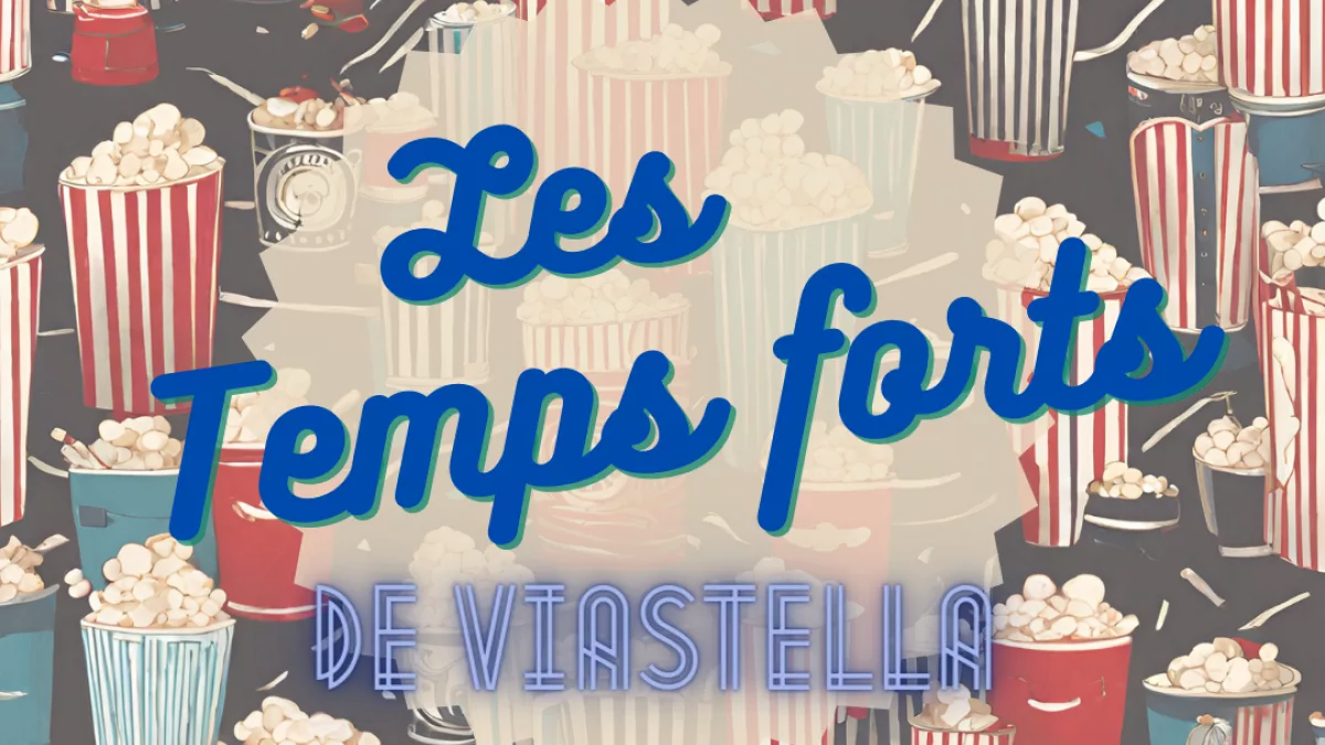 Les temps forts