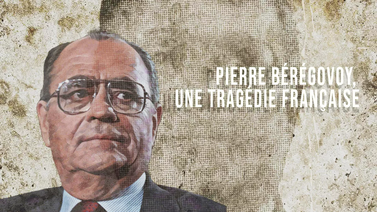 Pierre Bérégovoy, une tragédie française