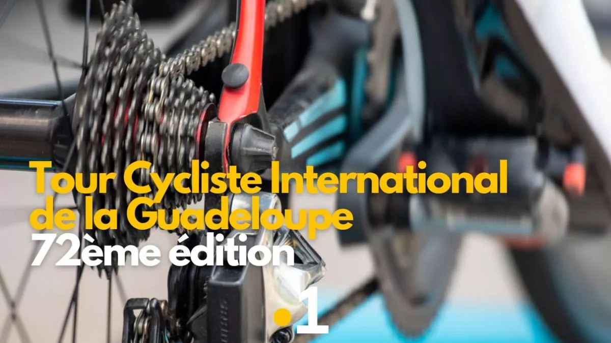 72ème édition du Tour Cycliste International de Guadeloupe 72ème édition du Tour Cycliste International de Guadeloupe
