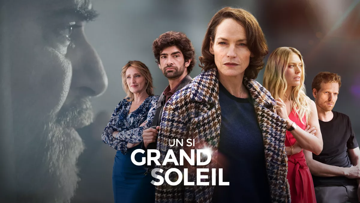 un si grand soleil