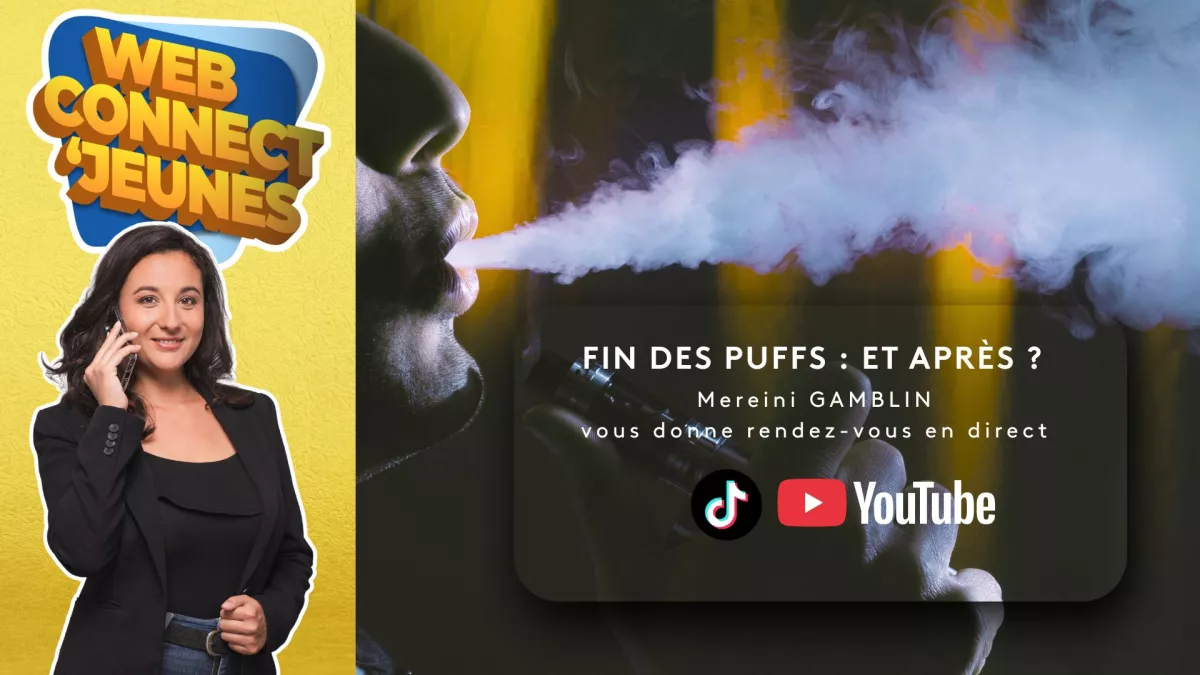 web connect jeunes - fin des puffs