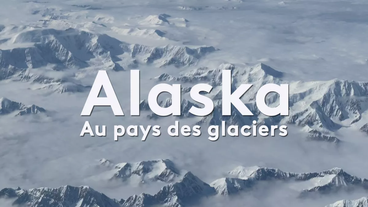 © Média 9 - Alaska, au pays des glaciers