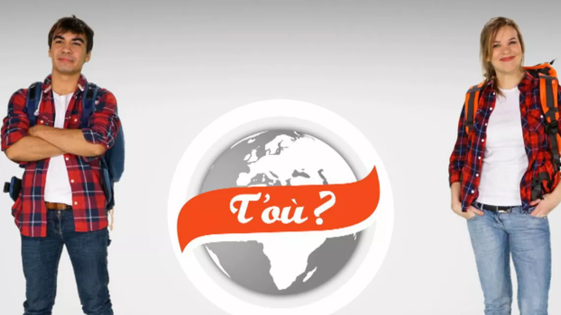T'où ?