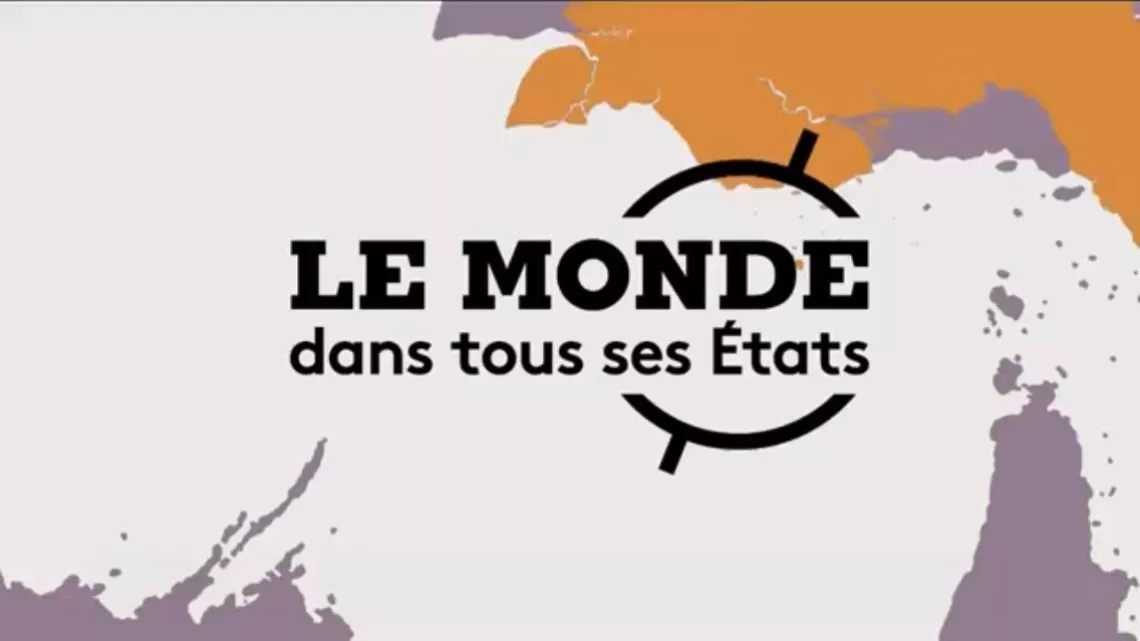 Le monde dans tous ses états