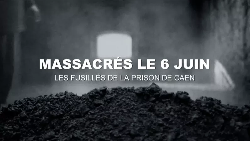 Les fusillés de la prison de Caen