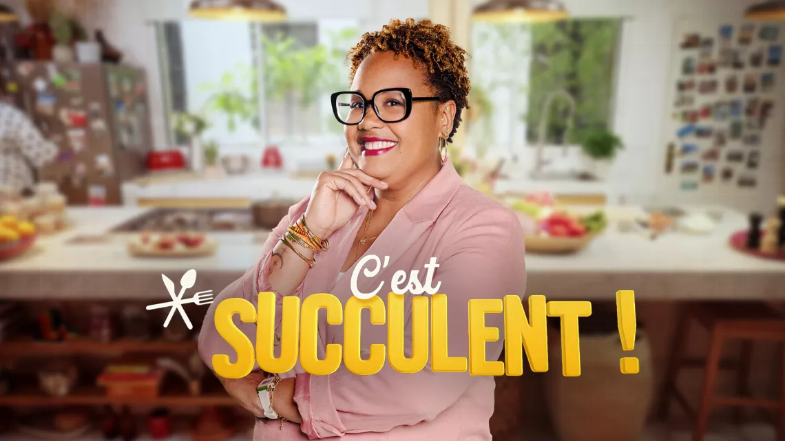 C'est succulent !