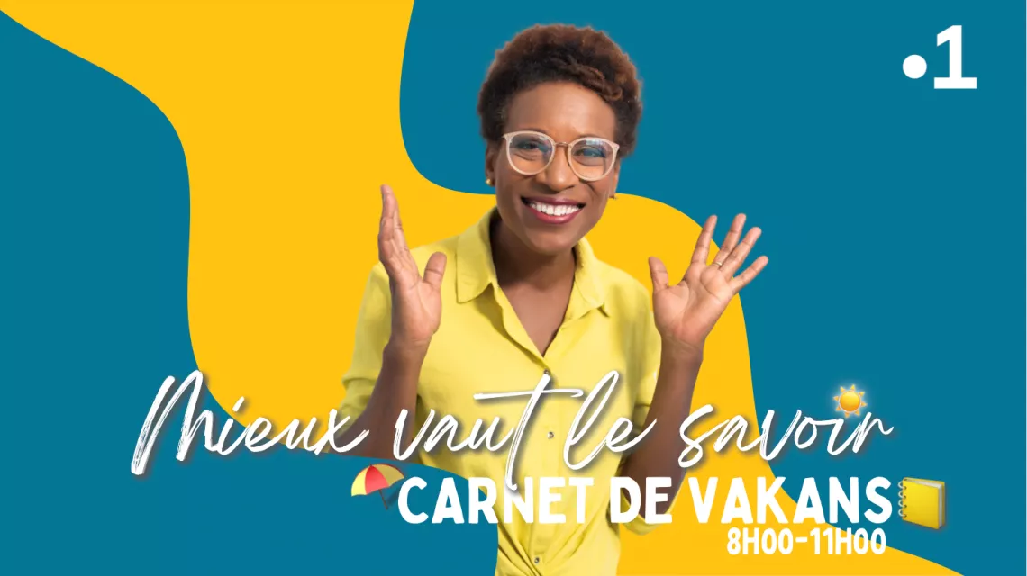 Mieux Vaut le Savoir "Carnet de Vakans" Mieux Vaut le Savoir "Carnet de Vakans"