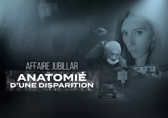 Affaire Jubillar, anatomie d'une disparition