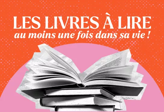 Les-livres-à-lire-au-moins-une-fois-dans-sa-vie_Lumni
