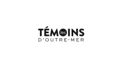 DR LES TEMOINS DE L'OUTRE-MER