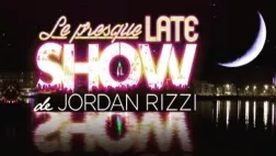 LE PRESQUE LATE SHOW Visuel de l'émission