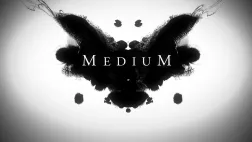 MEDIUM - SAISON 1
