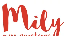 Mily Miss Questions Mily Miss Questions