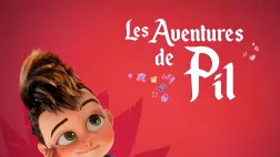 Les aventures de Pil