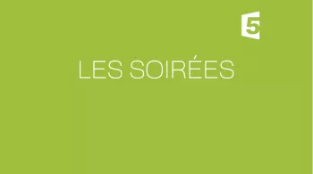 Les soirées