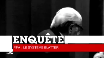 FIFA : le système Blatter