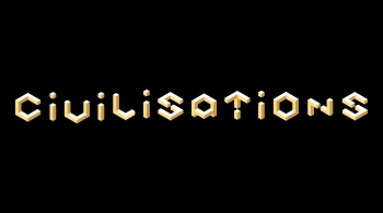 CIVILISATIONS