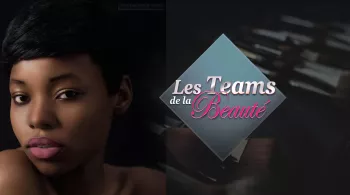 LES TEAMS DE LA BEAUTE