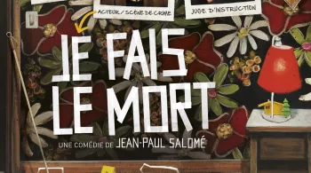JE FAIS LE MORT
