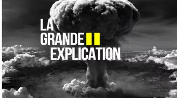 La Grande Explication