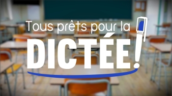 TOUS PRÊTS POUR LA DICTÉE !