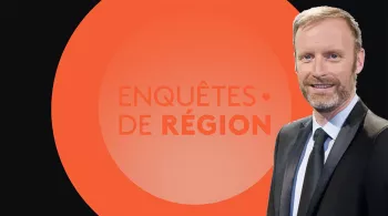 enquêtes de région