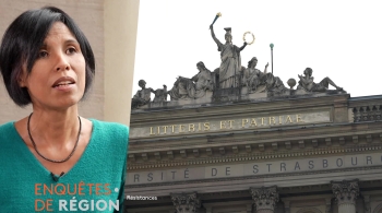 Enquêtes de région - Sylvie Malal - l'Université de Strasbourg - Résistances 