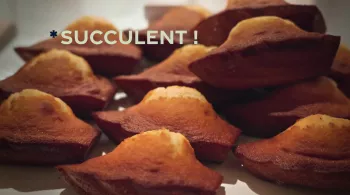 La madeleine : gâteau en forme de coquille St Jacques, goûter d'enfance au beurre fondant : succulent ! 