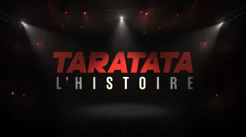 L'histoire Taratata